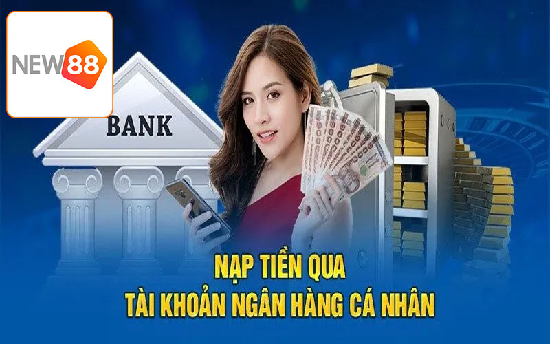 Nạp tiền bằng ngân hàng